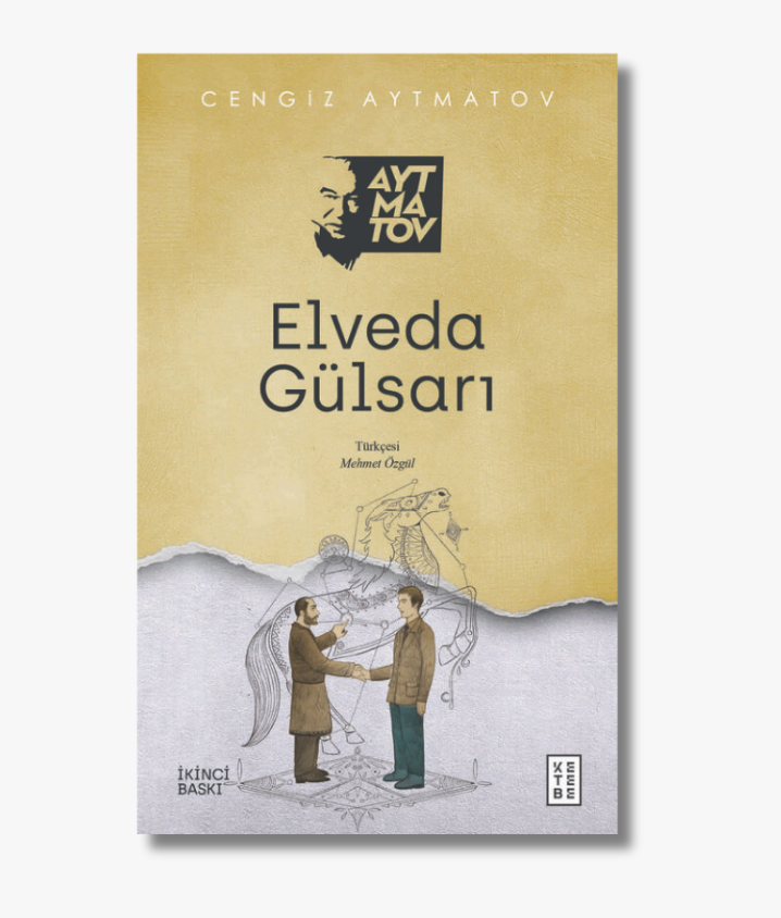 Book cover of Elveda Gülsarı (Farewell, Gulsary!) by Cengiz Aytmatov, a novel about a man and his beloved horse in the changing Kyrgyz homeland.