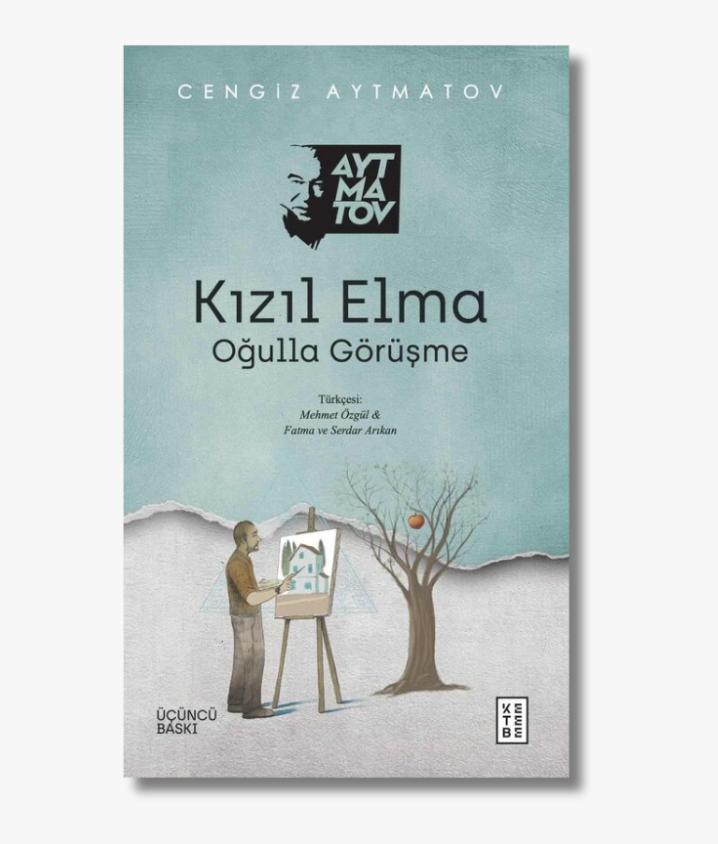 Book cover of Kızıl Elma (The Red Apple) by Cengiz Aytmatov—an allegorical story of desire, loss and memory in Central Asia.