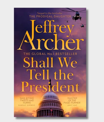 Shall We Tell the President?