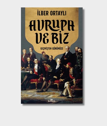 Europe and the Turks: A Shared Destiny Book Cover