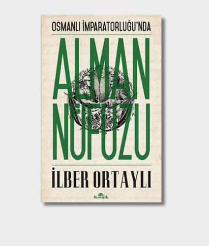 German Influence in the Ottoman Empire