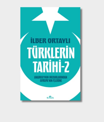 The Saga of the Turks: From the Steppes to the Empire 2