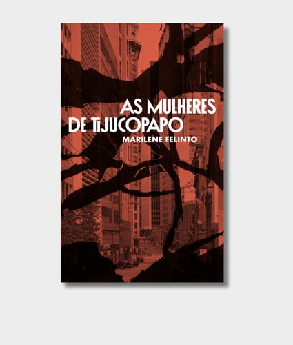 The Women Of Tijucopapo